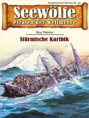 cover image of Seewölfe--Piraten der Weltmeere 34